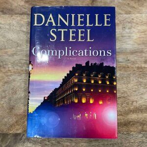 5/$20 NEW Complications: A Novel by Danielle Steel-Book